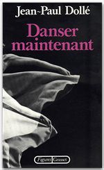 ebook cover of Danser maintenant, by Jean-paul Dollé