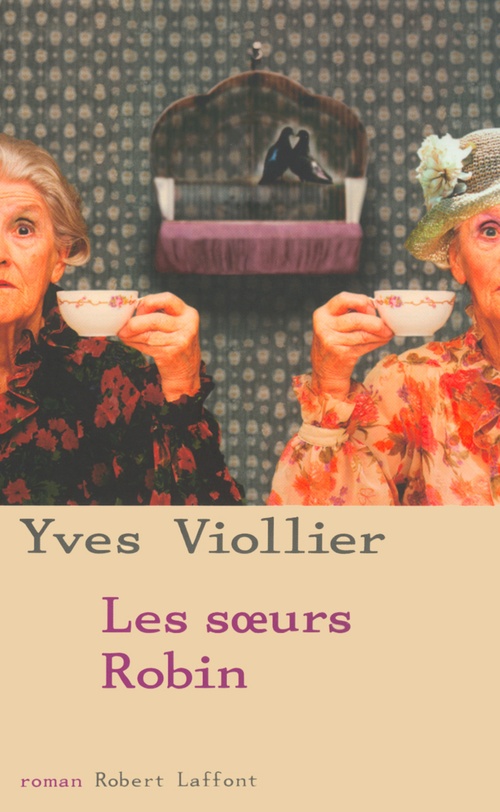 ebook cover of Les soeurs Robin, by Yves Viollier