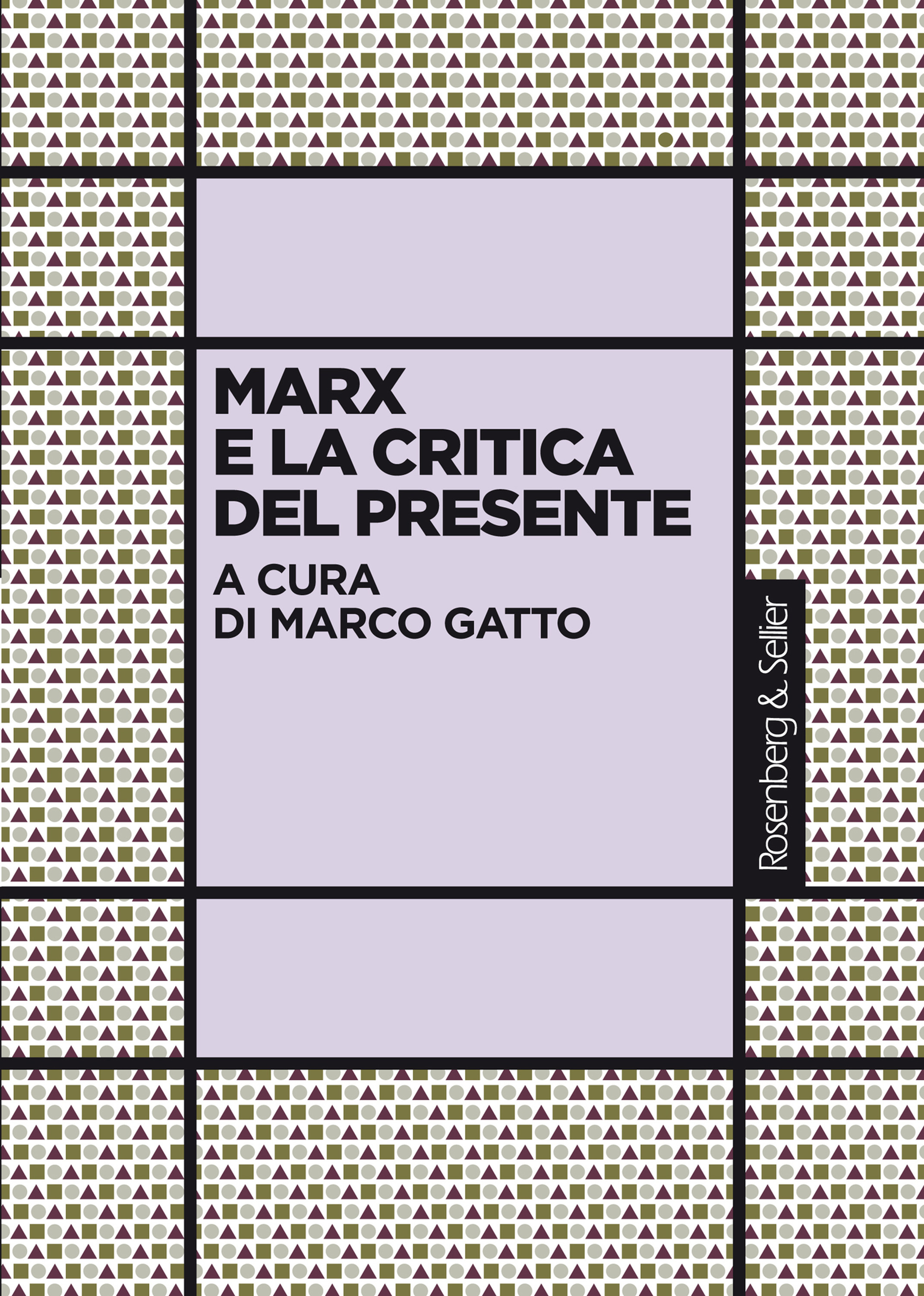 ebook cover of Marx e la critica del presente, by Marco Gatto