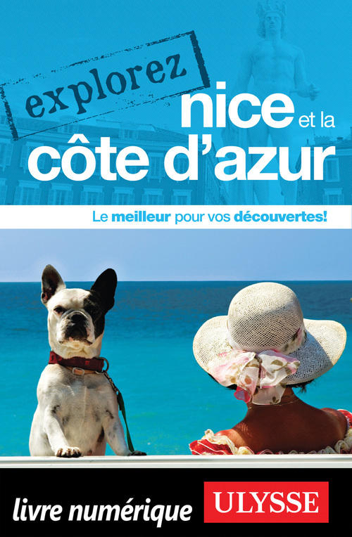 Couverture ebook de Explorez Nice et la Côte d'Azur, de Collectif