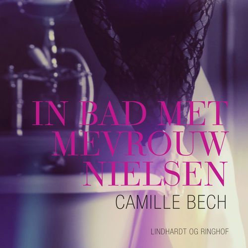 Couverture audiobook de In bad met mevrouw Nielsen - erotisch verhaal, de Camille Bech