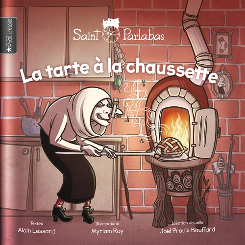 audiobook cover of La tarte à la chaussette, by Alain Lessard