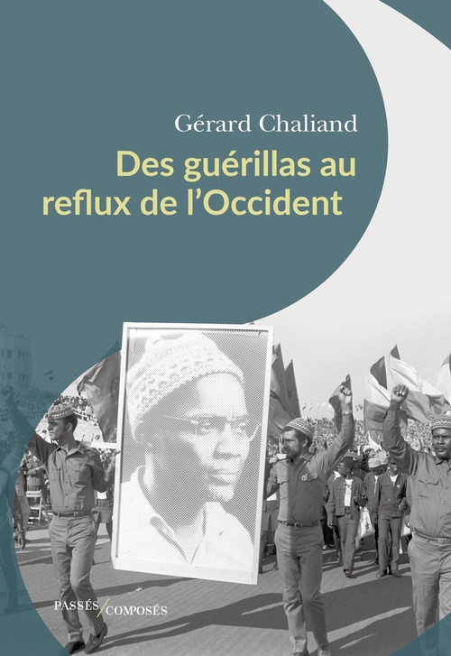 Couverture ebook de Des guérillas au reflux de l'Occident, de Gérard Chaliand