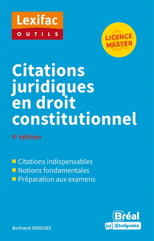 Couverture ebook de Citations juridiques en droit constitutionnel - Licence, Master, de Bertrand Sergues