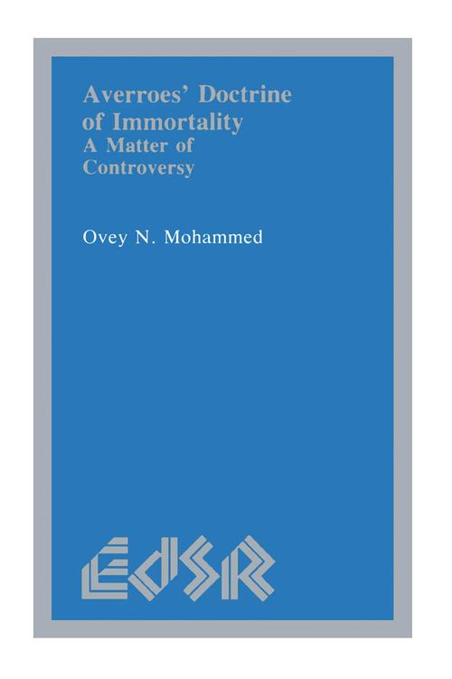 Couverture ebook de Averroës´ Doctrine of Immortality, de Ovey N. Mohammed
