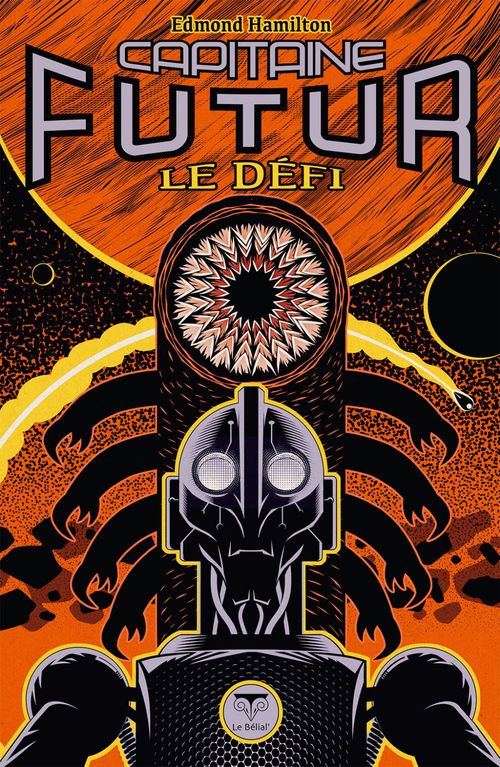 Couverture ebook de Capitaine Futur 3 Le Défi, de Edmond Hamilton