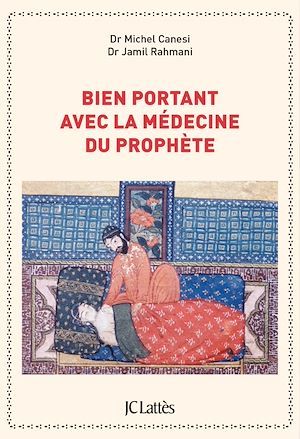 ebook cover of Bien portant avec la médecine du prophète, by Michel Canesi