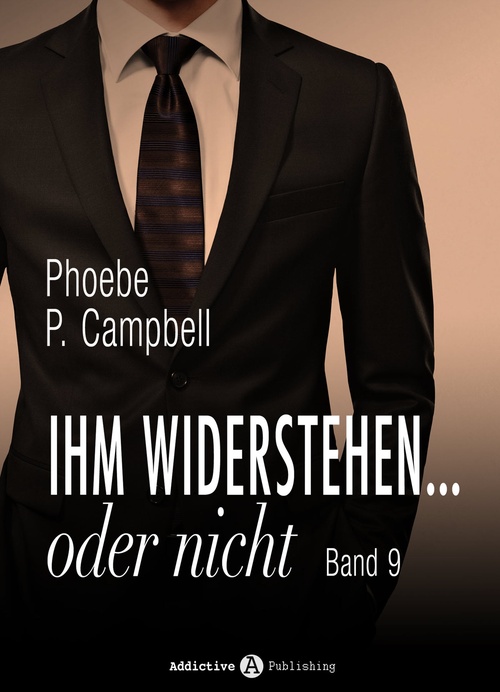 Couverture ebook de Ihm widerstehen ... oder nicht - 9, de Phoebe P. Campbell