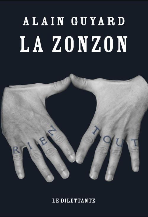 ebook cover of La Zonzon, by Alain Guyard