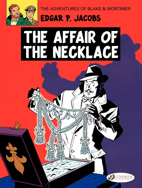 Couverture ebook de Blake & Mortimer - Volume 7 - The Affair of the Necklace, de Edgar Pierre Jacobs
