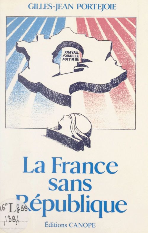 ebook cover of La France sans république, by Gilles-Jean Portejoie