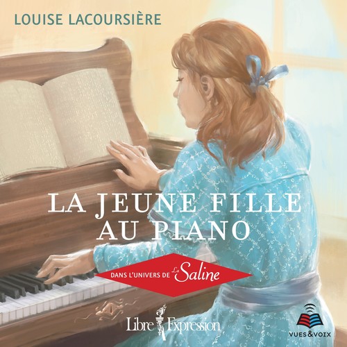 audiobook cover of La jeune fille au piano: dans l'univers de La Saline, by Lacoursiere Louise