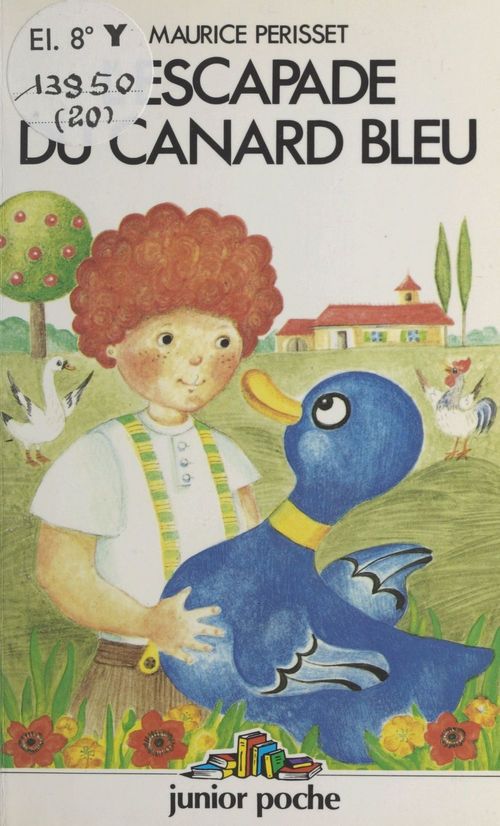 Couverture ebook de L'escapade du canard bleu, de Maurice Perisset