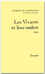 ebook cover of Les vivants et leur ombre, by Jacques de Lacretelle