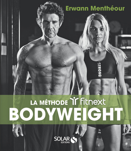 ebook cover of Fitnext : La musculation bodyweight, by Erwann Menthéour