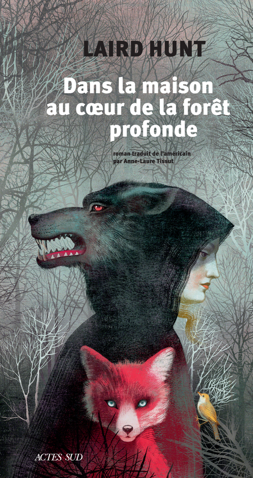 Couverture ebook de Dans la maison au coeur de la forêt profonde, de Laird Hunt