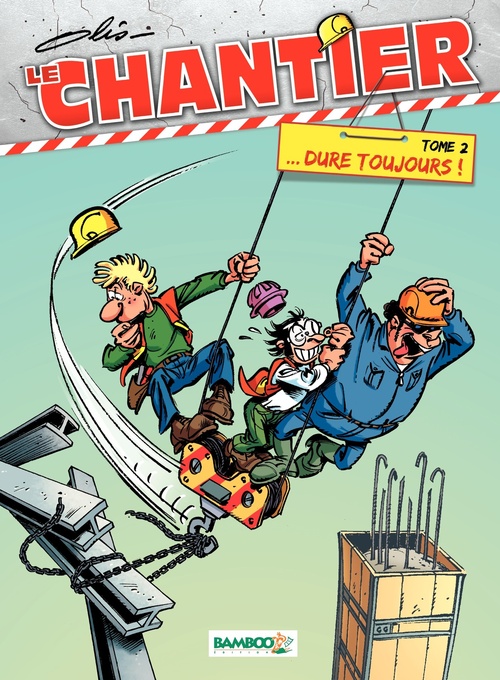ebook cover of Le Chantier - Tome 2, by Olis