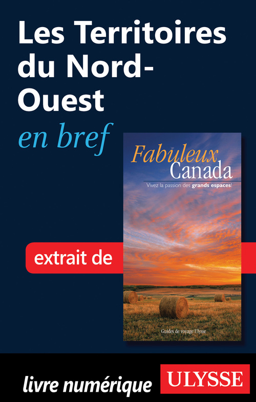 ebook cover of Les Territoires du Nord-Ouest en bref, by Collectif