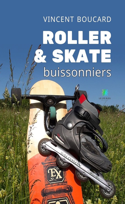 Couverture ebook de Roller & skate buissonniers, de Vincent Boucard