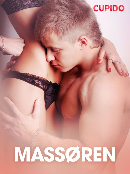 Couverture ebook de Massøren - erotiske noveller, de Cupido