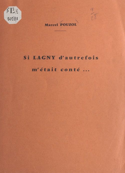 Couverture ebook de Si Lagny d'autrefois m'était conté..., de Marcel Pouzol
