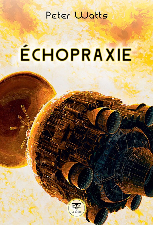 ebook cover of Échopraxie, by Peter Watts