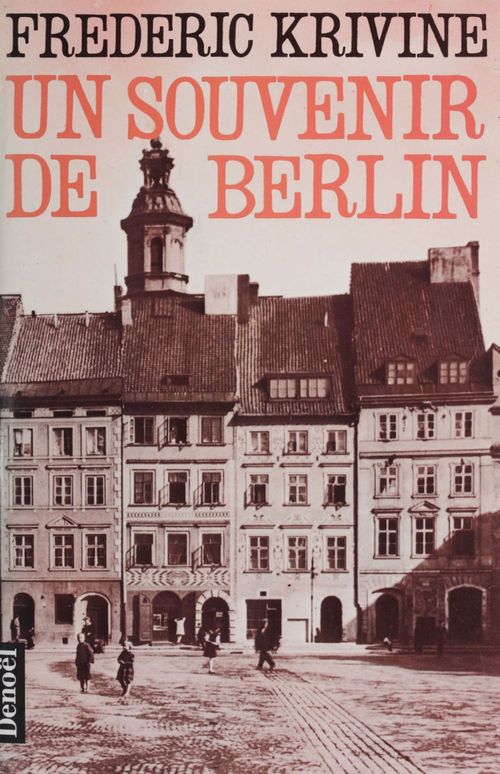 Couverture ebook de Un souvenir de Berlin, de Frédéric Krivine