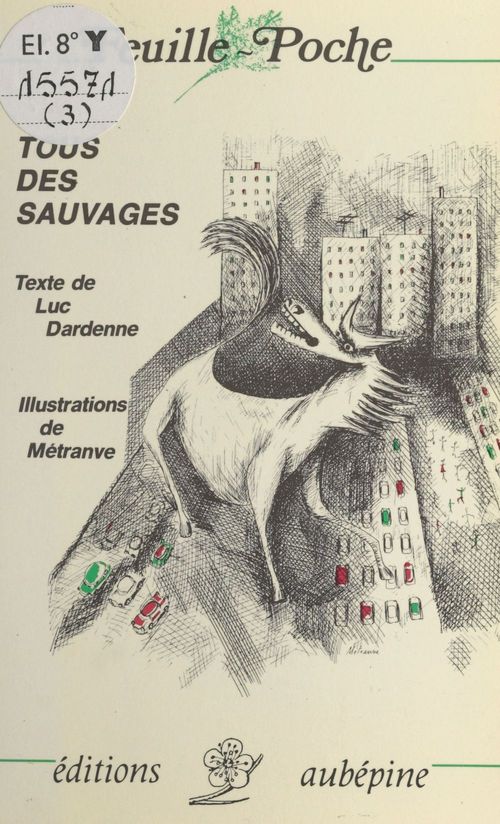 ebook cover of Tous des sauvages, by Luc Dardenne