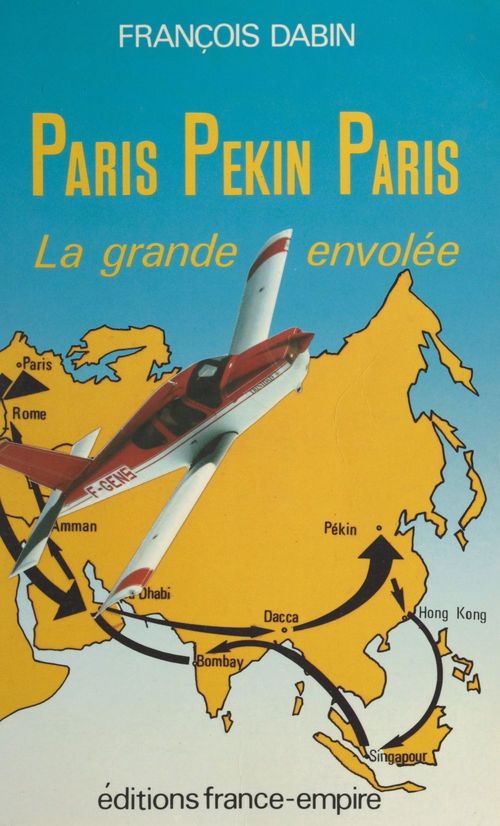 Couverture ebook de Paris-Pékin-Paris, de Francois Dabin
