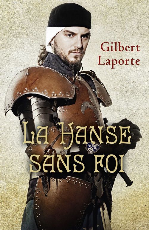 ebook cover of La Hanse sans foi, by Gilbert Laporte