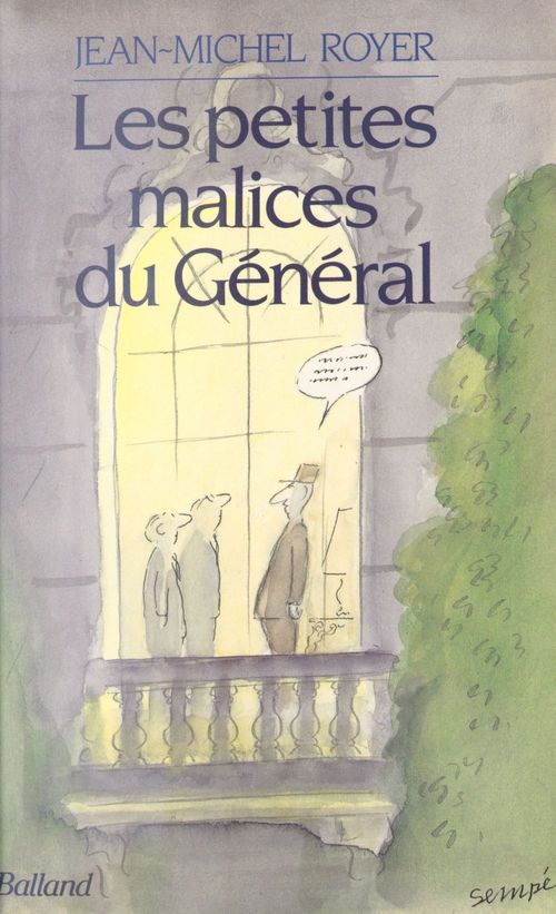 Couverture ebook de Les Petites Malices du Général, de Jean-Michel Royer