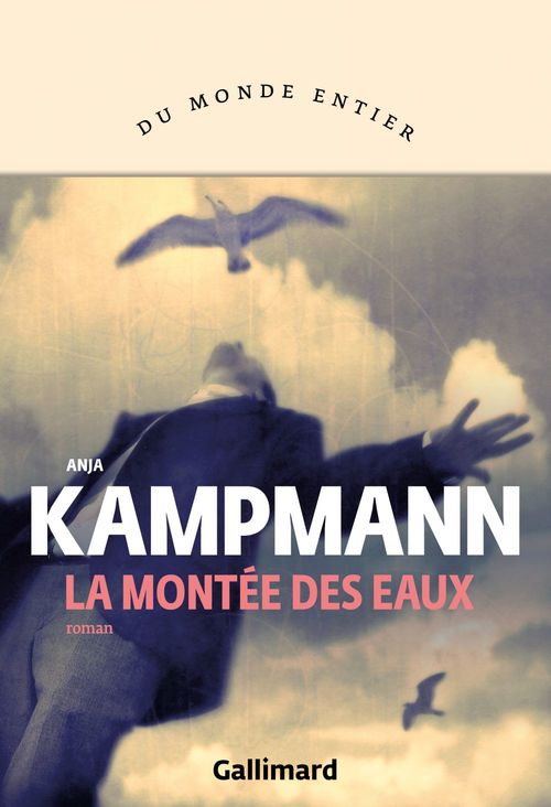 ebook cover of La montée des eaux, by Anja Kampmann, Olivier Le Lay