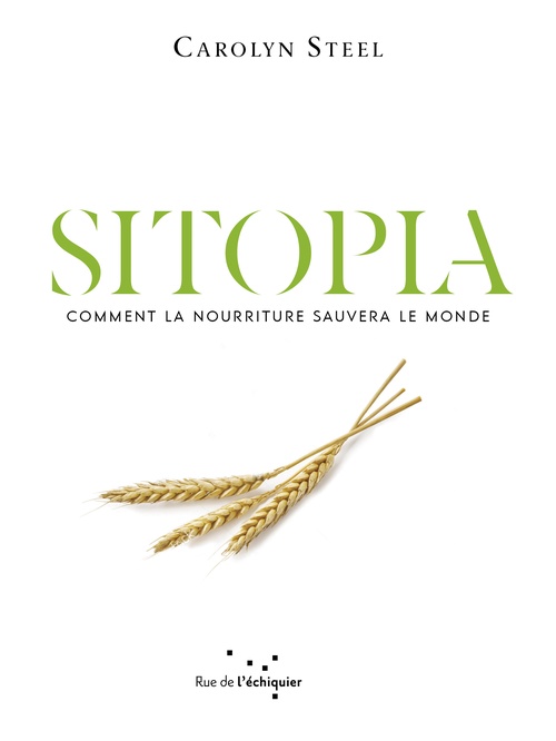 Couverture ebook de Sitopia, de Carolyn STEEL