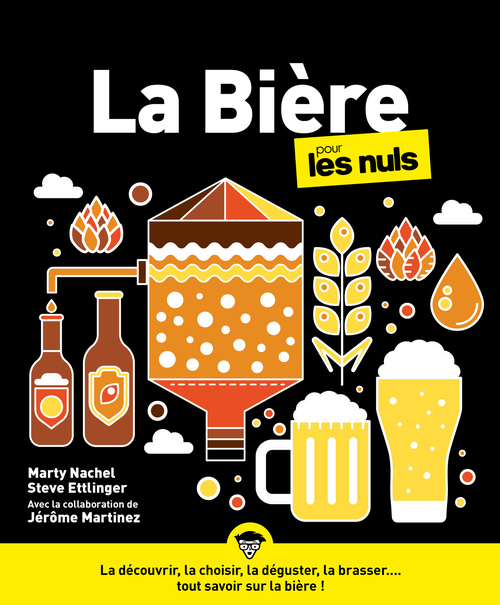 ebook cover of La Bière pour les Nuls, by Steve Ettlinger, Jérôme Martinez, Marty Nachel
