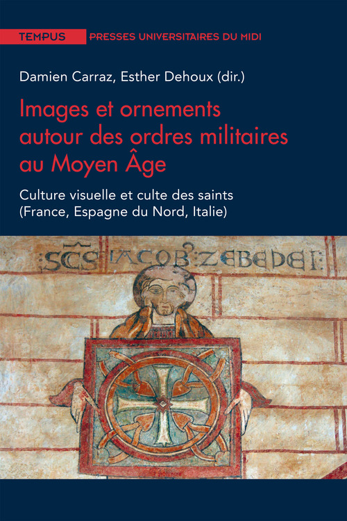 Couverture ebook de Images et ornements autour des ordres militaires au Moyen Âge, de