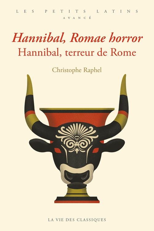 ebook cover of Hannibal, Romae horror. Hannibal, terreur de Rome, by Christophe Raphel