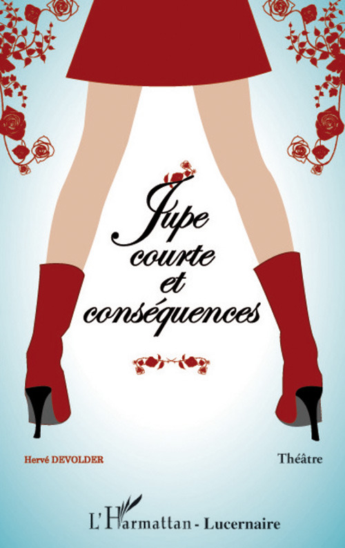 ebook cover of Jupe courte et conséquences, by Hervé Devolder