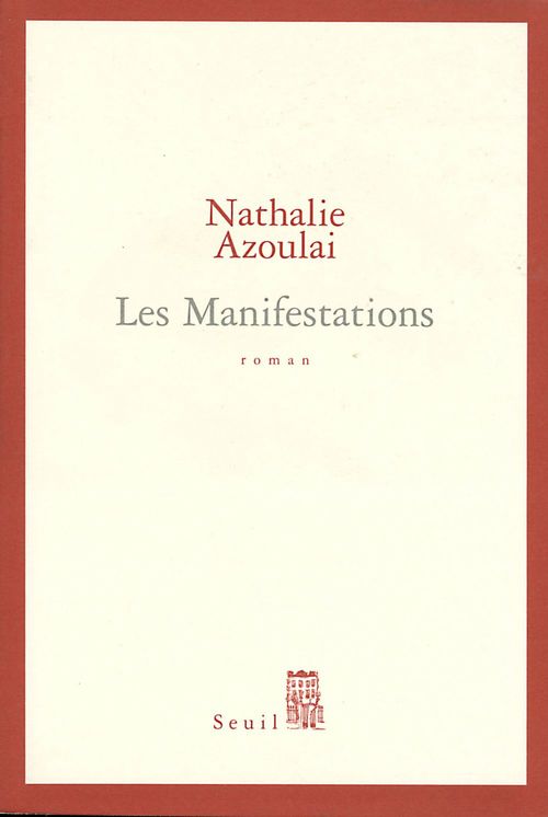 ebook cover of Les Manifestations, by Azoulai Nathalie