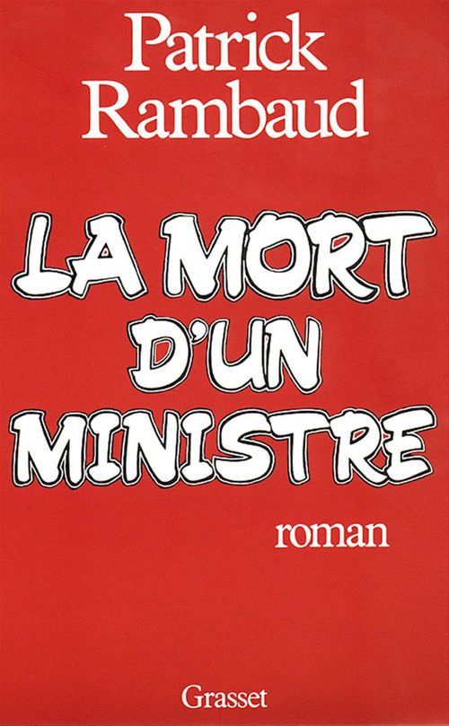 Couverture ebook de La mort d'un ministre, de Patrick Rambaud