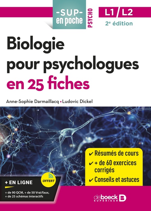 ebook cover of Biologie pour psychologues en 25 fiches : Licence 1 et 2, by Anne-Sophie Darmaillacq, Ludovic Dickel
