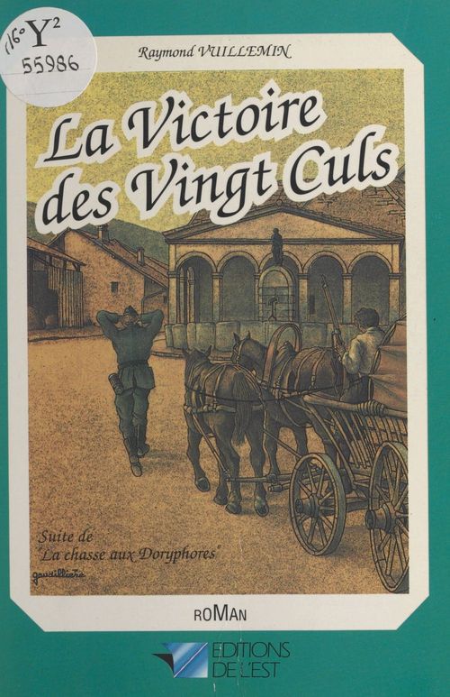 Couverture ebook de La victoire des vingt culs, suite de La chasse aux Doryphores, de Raymond Vuillemin