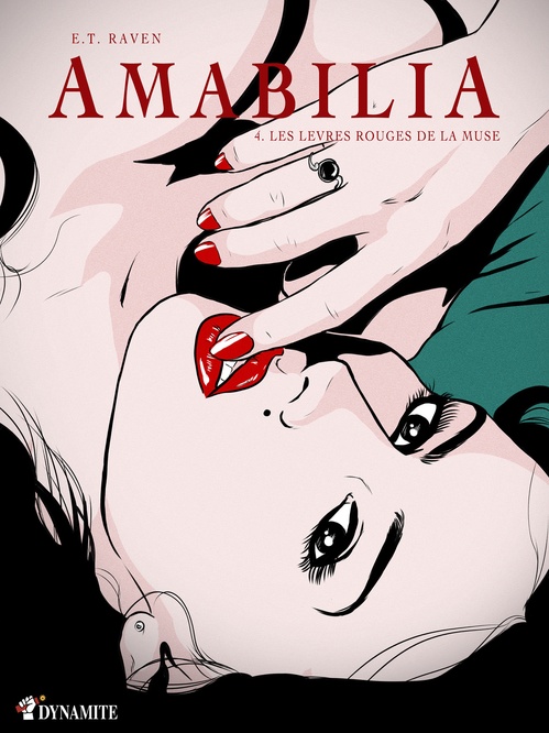 Couverture ebook de Amabilia - épisode 4 Les lèvres rouges de la muse, de E.t. Raven