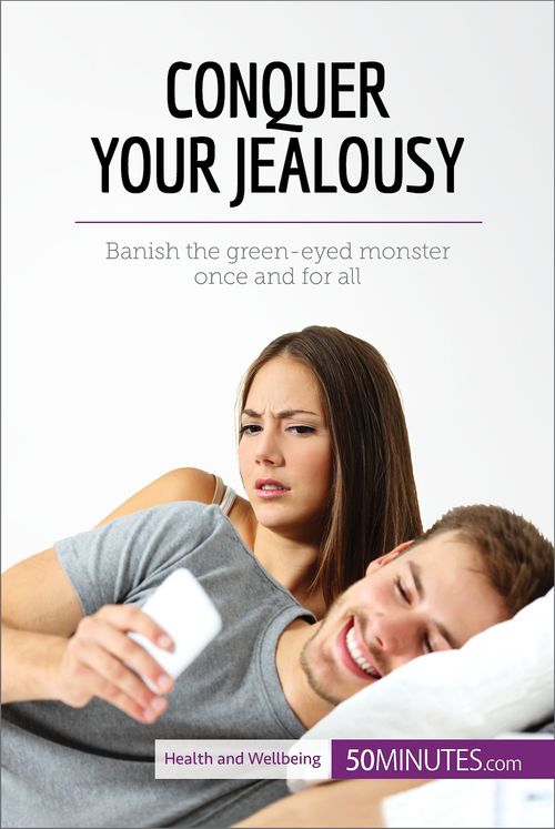 Couverture ebook de Conquer Your Jealousy, de 50minutes