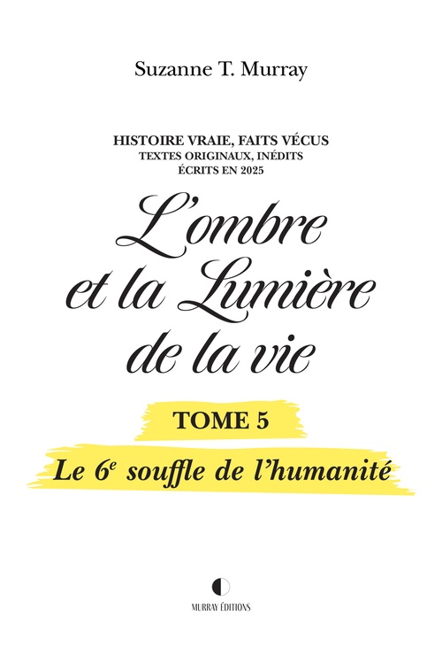 ebook cover of L'ombre et la Lumière de la vie, Tome 5, by Suzanne T. Murray
