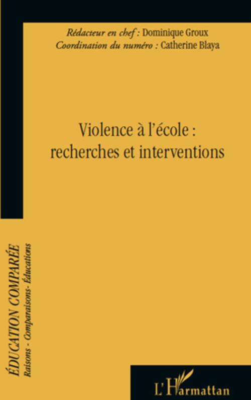 ebook cover of Violence à l'école : Recherches et interventions, by Catherine Blaya, Dominique Groux