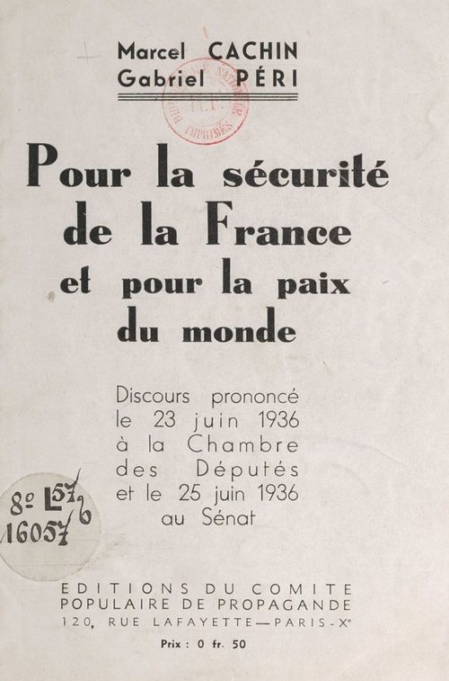 ebook cover of Pour la sécurité de la France et pour la paix du monde, by Gabriel Peri, Marcel Cachin