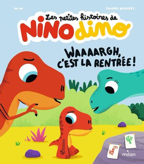 ebook cover of Les petites histoires de Nino Dino - Waaaargh, c'est la rentrée !, by Mim