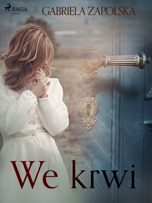 Couverture ebook de We krwi, de Gabriela Zapolska