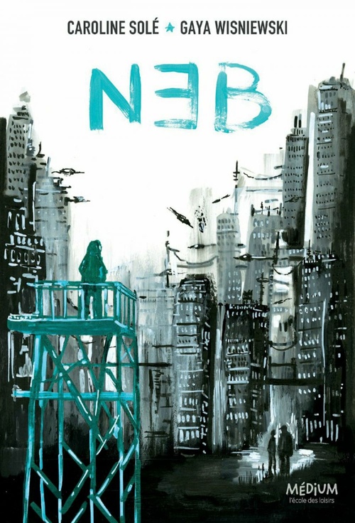 Couverture ebook de NEB, de Caroline Solé