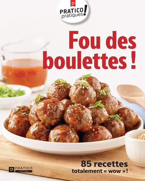 Couverture ebook de Fou des boulettes !, de Pratico Édition
